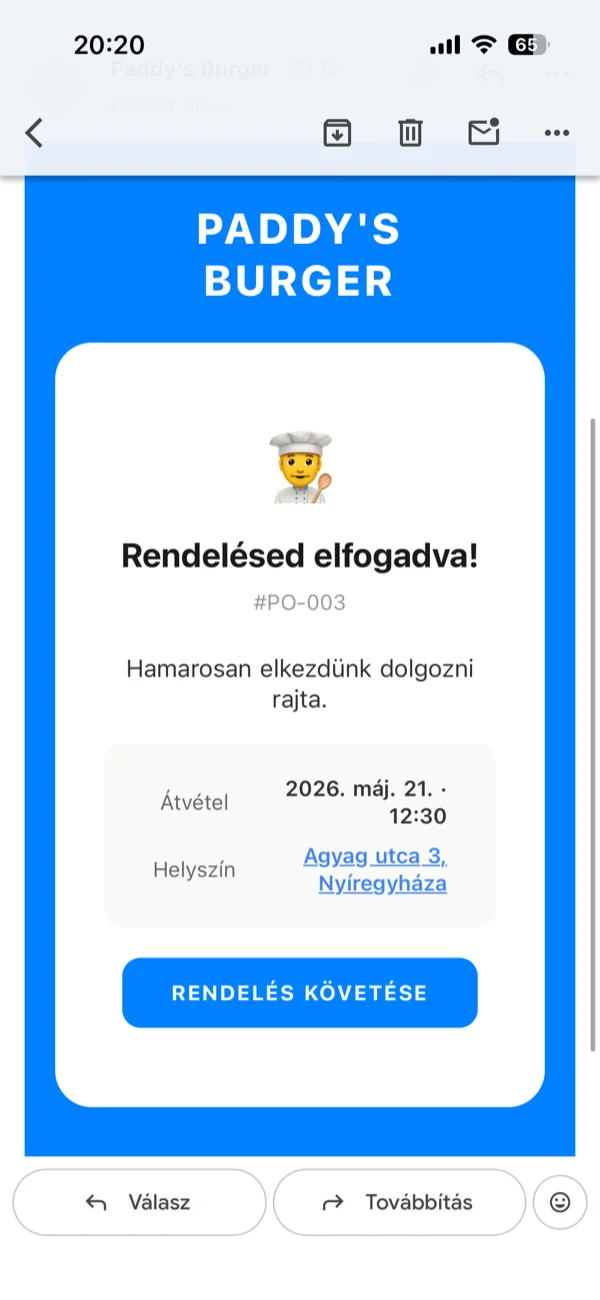 Automatizált e-mailek az életciklusban: visszaigazolás, elfogadás, készítés, átvételre kész, köszönet